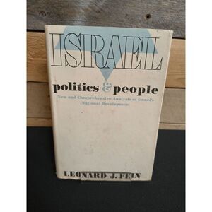 Israel Politics & People by Leonard J. Fein (Little Brown, 1968)